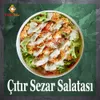Çıtır Sezar Salatası